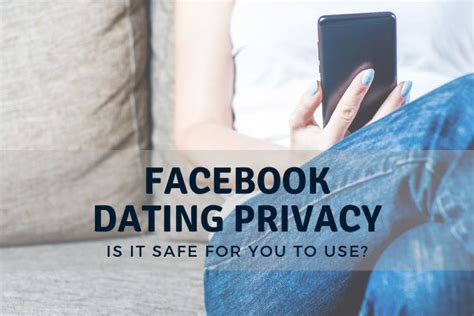 dating privacy issues